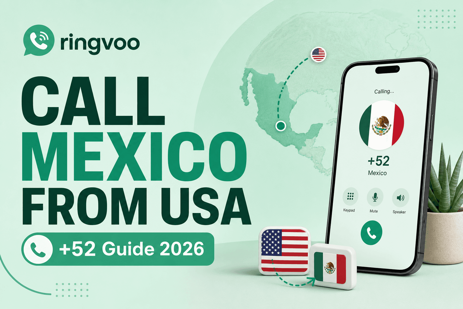 call mexico from usa — Ringvoo international calling guide cover illustration