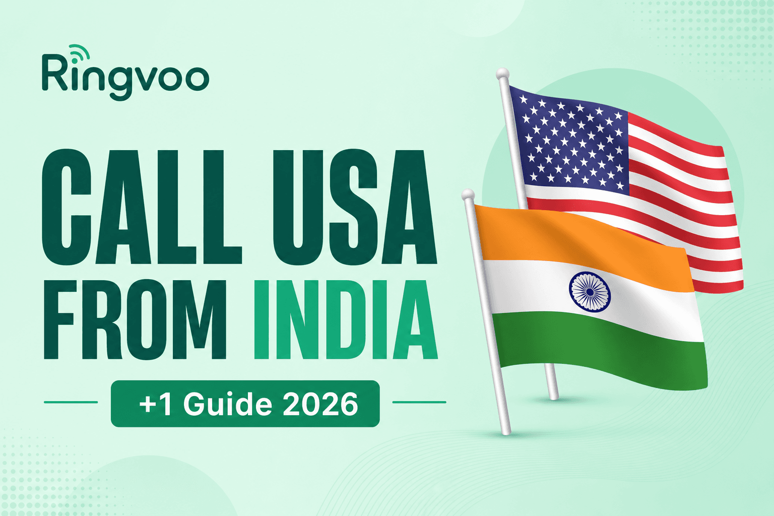 call usa from india — Ringvoo international calling guide cover illustration